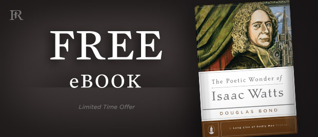free-ebook_620_05May2013-PoeticWonderOfIsaacWatts